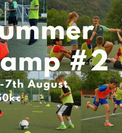 Summer Camp #2 (3rd - 7th August)